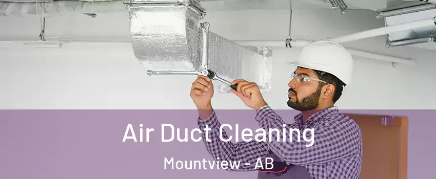  Air Duct Cleaning Mountview - AB