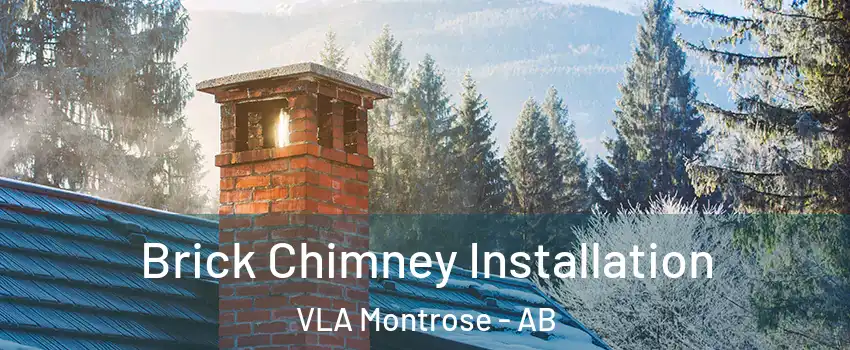  Brick Chimney Installation VLA Montrose - AB