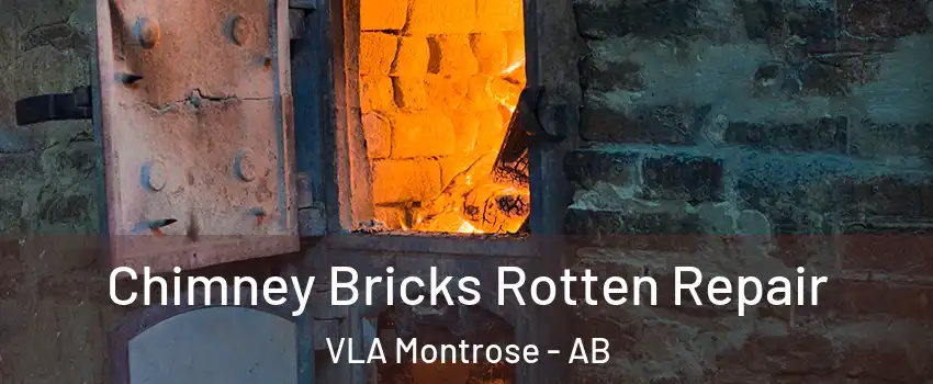  Chimney Bricks Rotten Repair VLA Montrose - AB