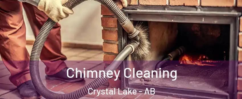  Chimney Cleaning Crystal Lake - AB