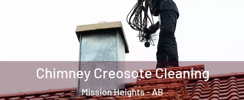  Chimney Creosote Cleaning Mission Heights - AB