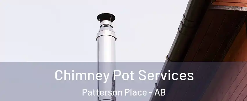  Chimney Pot Services Patterson Place - AB