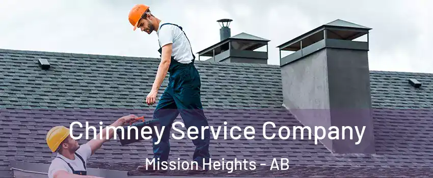  Chimney Service Company Mission Heights - AB