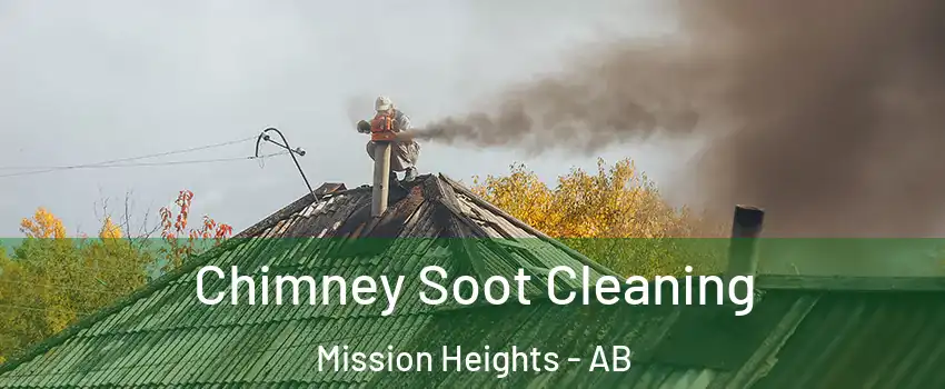  Chimney Soot Cleaning Mission Heights - AB