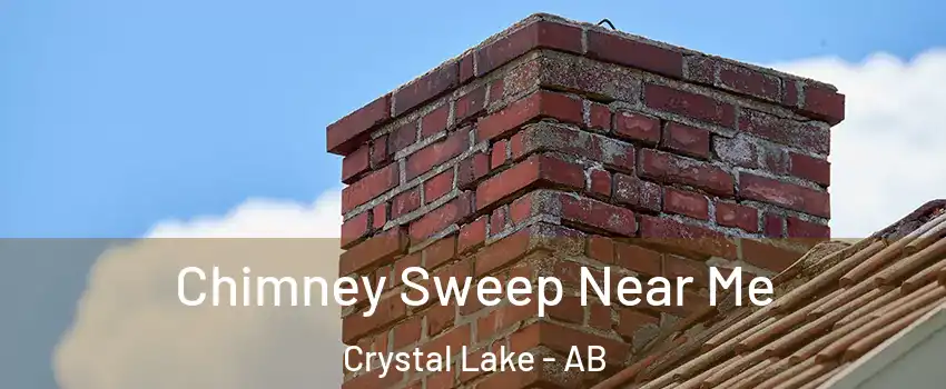  Chimney Sweep Near Me Crystal Lake - AB