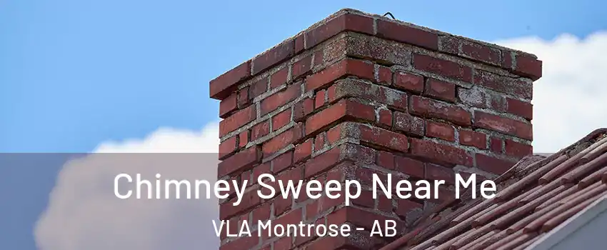  Chimney Sweep Near Me VLA Montrose - AB