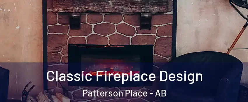  Classic Fireplace Design Patterson Place - AB