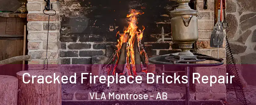  Cracked Fireplace Bricks Repair VLA Montrose - AB