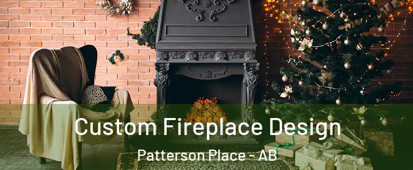  Custom Fireplace Design Patterson Place - AB