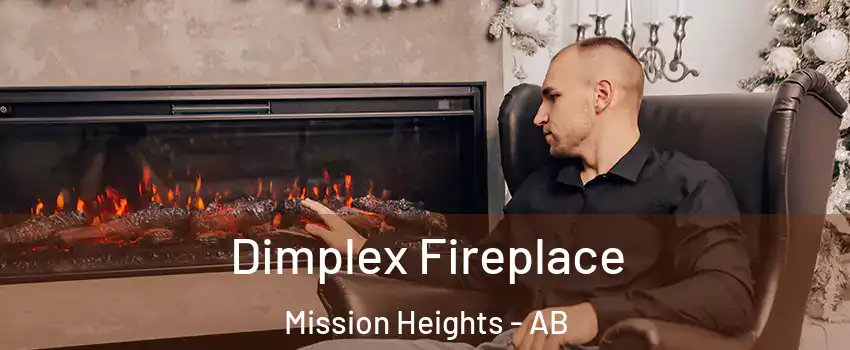  Dimplex Fireplace Mission Heights - AB