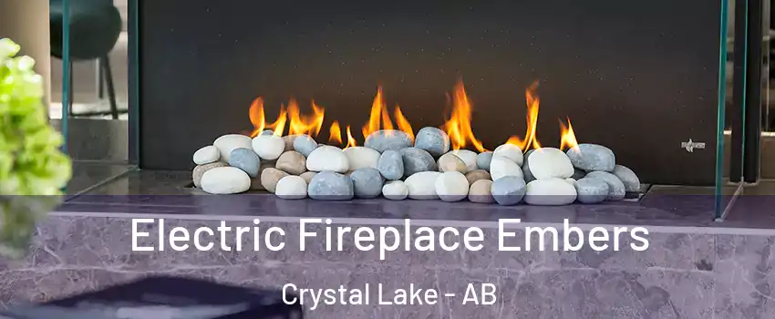  Electric Fireplace Embers Crystal Lake - AB
