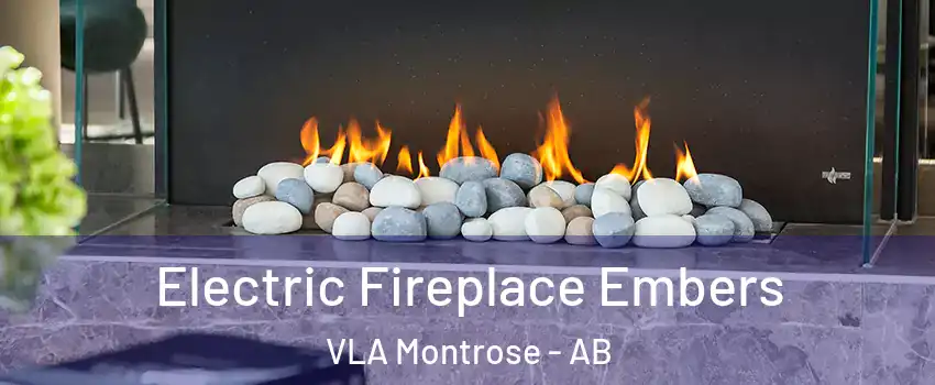  Electric Fireplace Embers VLA Montrose - AB