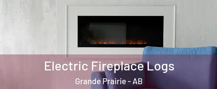  Electric Fireplace Logs Grande Prairie - AB