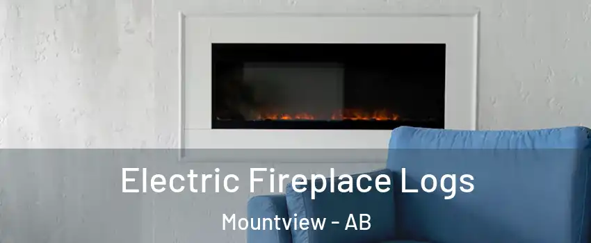  Electric Fireplace Logs Mountview - AB