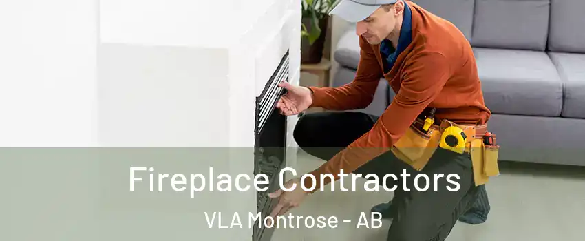  Fireplace Contractors VLA Montrose - AB