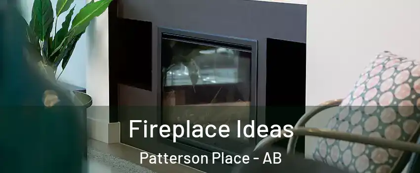  Fireplace Ideas Patterson Place - AB