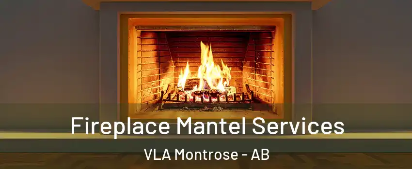  Fireplace Mantel Services VLA Montrose - AB