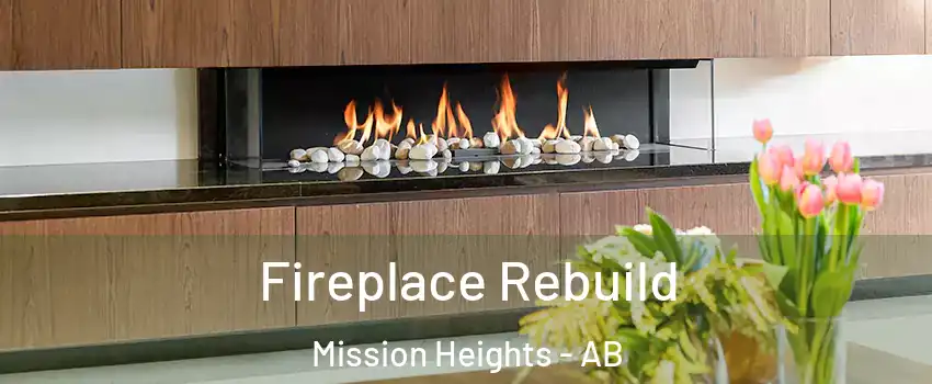  Fireplace Rebuild Mission Heights - AB