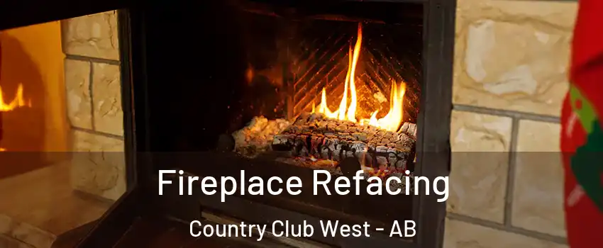  Fireplace Refacing Country Club West - AB