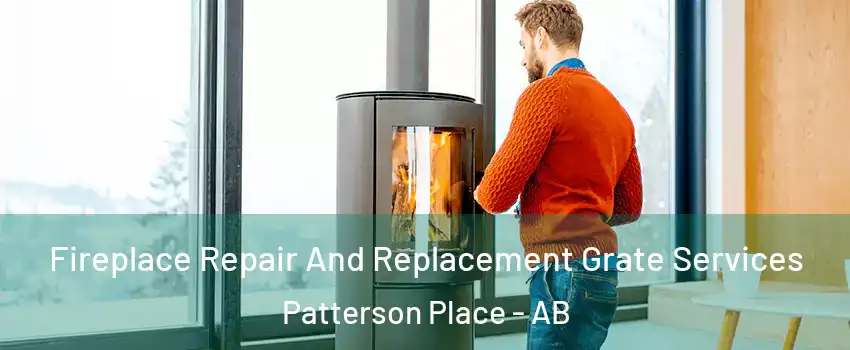  Fireplace Repair And Replacement Grate Services Patterson Place - AB