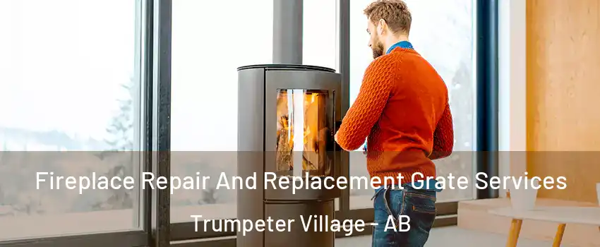  Fireplace Repair And Replacement Grate Services Trumpeter Village - AB