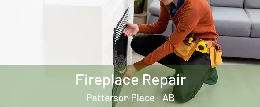  Fireplace Repair Patterson Place - AB