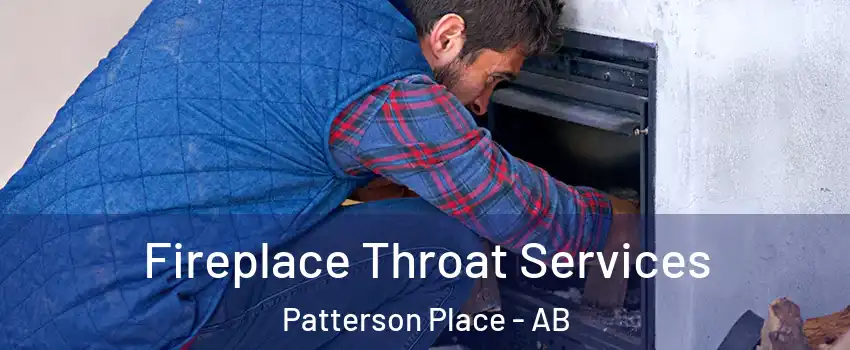  Fireplace Throat Services Patterson Place - AB