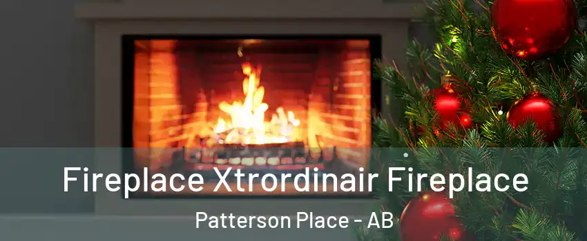 Fireplace Xtrordinair Fireplace Patterson Place - AB