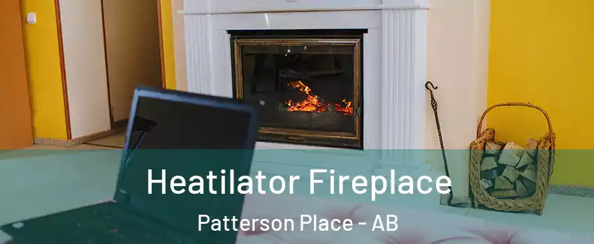  Heatilator Fireplace Patterson Place - AB
