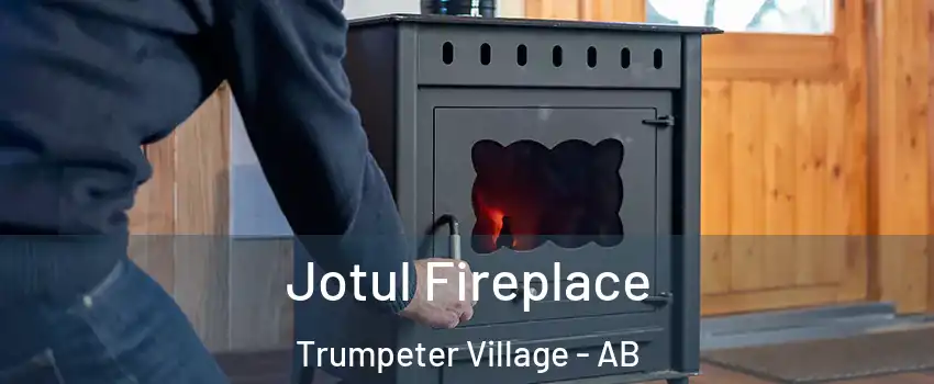  Jotul Fireplace Trumpeter Village - AB
