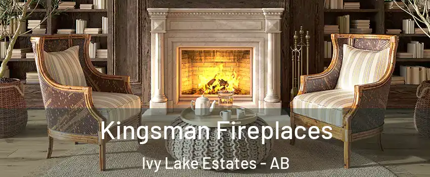  Kingsman Fireplaces Ivy Lake Estates - AB