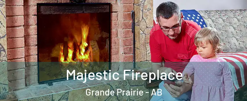  Majestic Fireplace Grande Prairie - AB