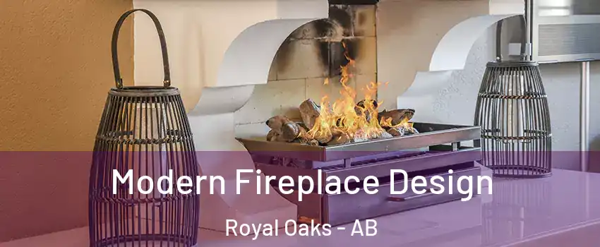  Modern Fireplace Design Royal Oaks - AB