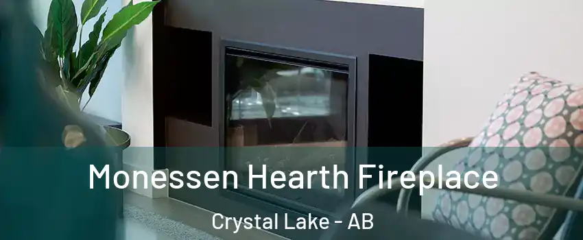  Monessen Hearth Fireplace Crystal Lake - AB