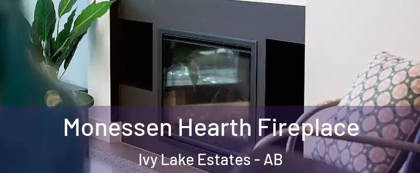  Monessen Hearth Fireplace Ivy Lake Estates - AB