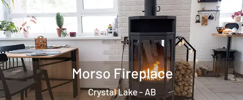  Morso Fireplace Crystal Lake - AB