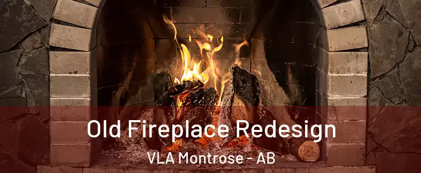  Old Fireplace Redesign VLA Montrose - AB