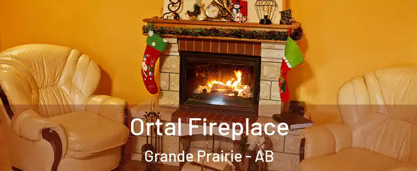 Ortal Fireplace Grande Prairie - AB