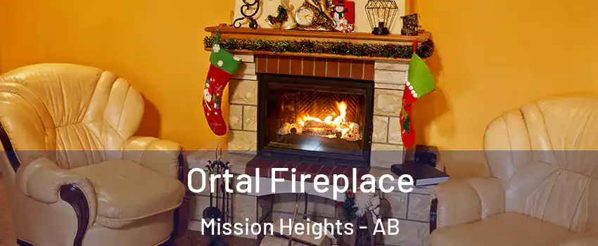 Ortal Fireplace Mission Heights - AB