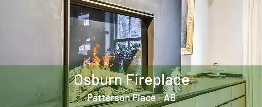  Osburn Fireplace Patterson Place - AB