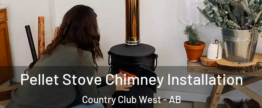  Pellet Stove Chimney Installation Country Club West - AB