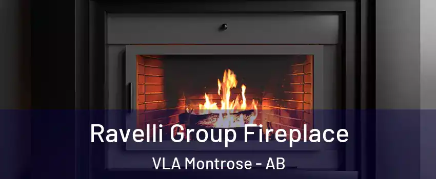 Ravelli Group Fireplace VLA Montrose - AB