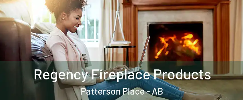  Regency Fireplace Products Patterson Place - AB