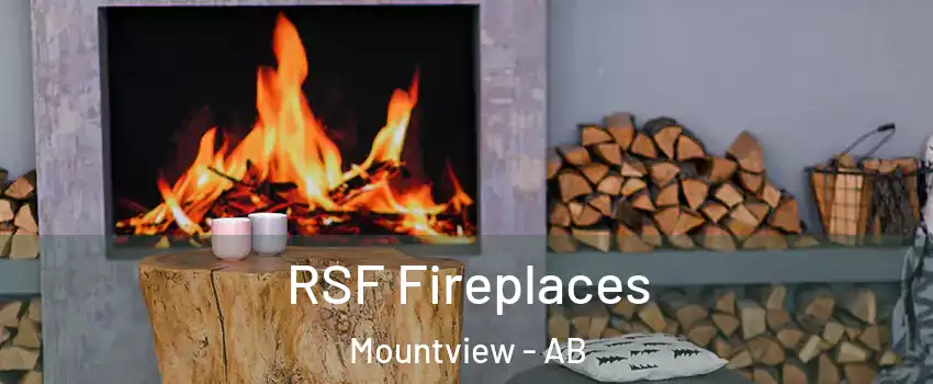  RSF Fireplaces Mountview - AB