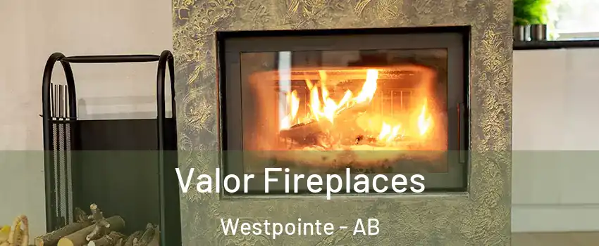  Valor Fireplaces Westpointe - AB