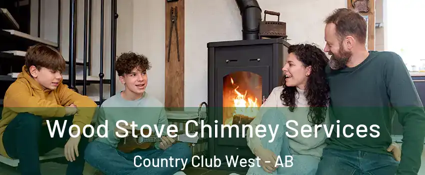  Wood Stove Chimney Services Country Club West - AB