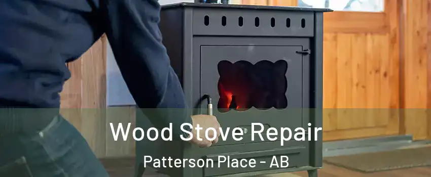  Wood Stove Repair Patterson Place - AB